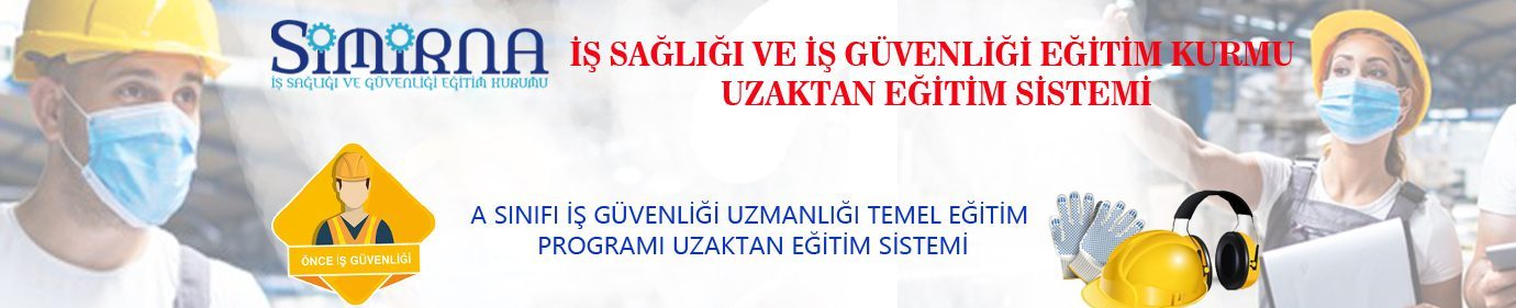 İzmir Simirna İSG İş Sağlığı ve Güvenliği Eğitim Kurumu